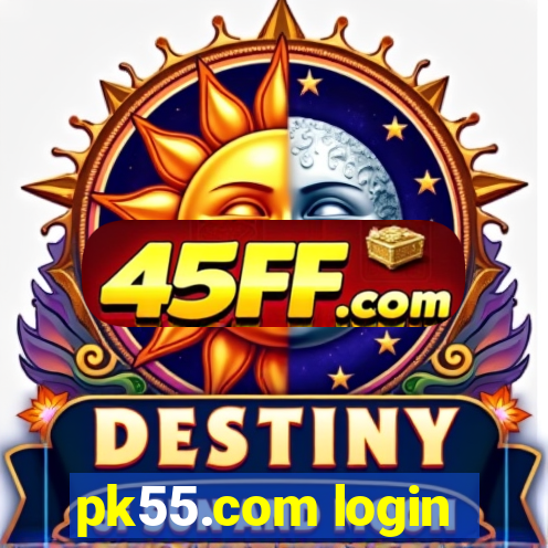 pk55.com login